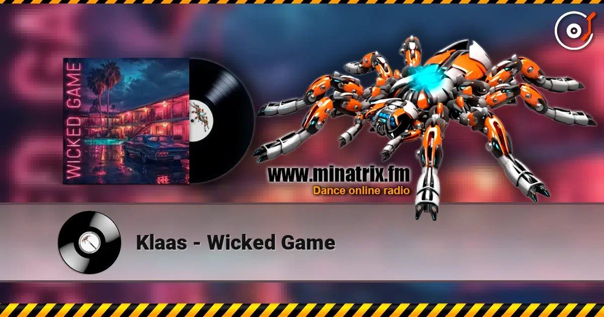 Klaas - Wicked Game listen online in high quality | Minatrix.FM