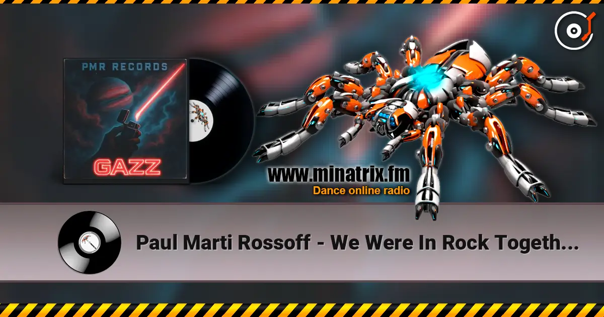 Paul Marti Rossoff - We Were In Rock Together 1984 (In memory of my GAZZ bros) Re-recorded 2026. слухати онлайн у високій якості | Minatrix.FM