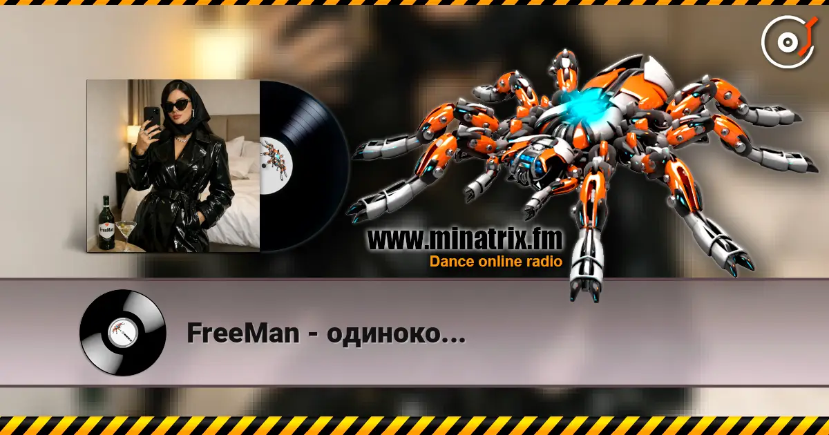 FreeMan - одиноко... listen online in high quality | Minatrix.FM