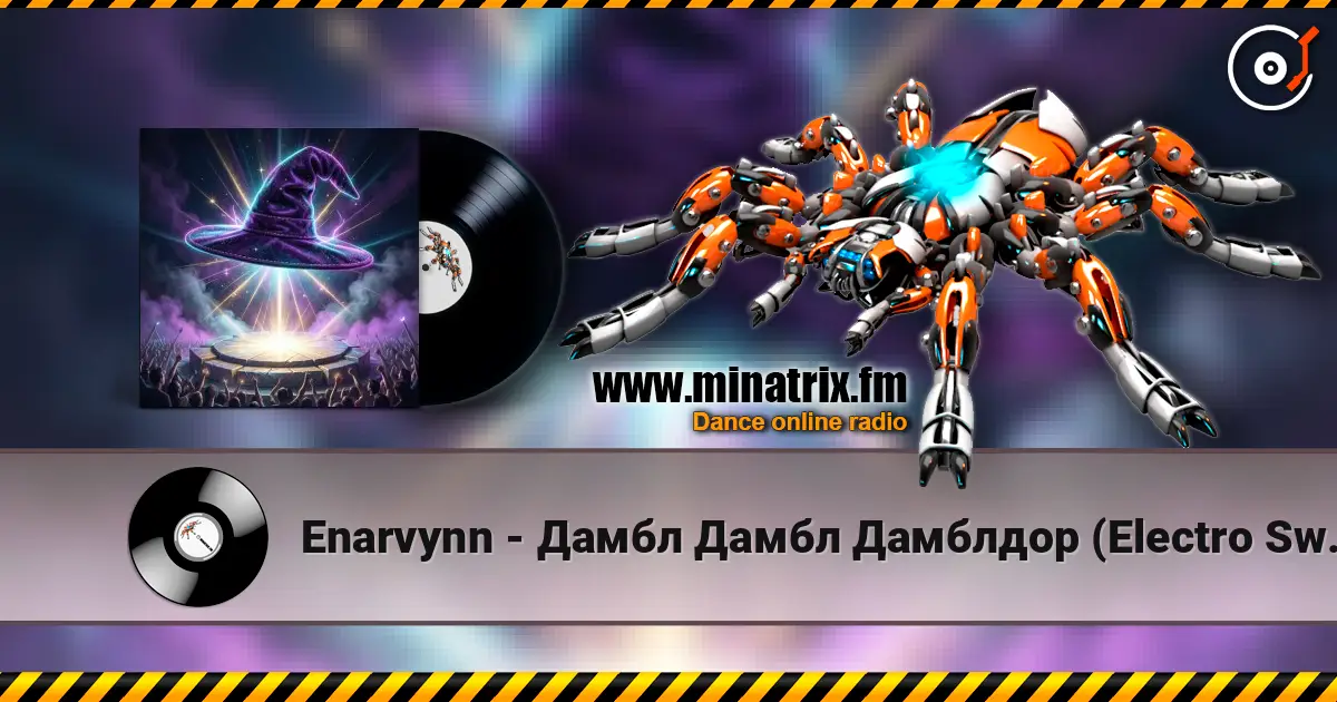 Enarvynn - Дамбл Дамбл Дамблдор (Electro Swing Version) слухати онлайн у високій якості | Minatrix.FM