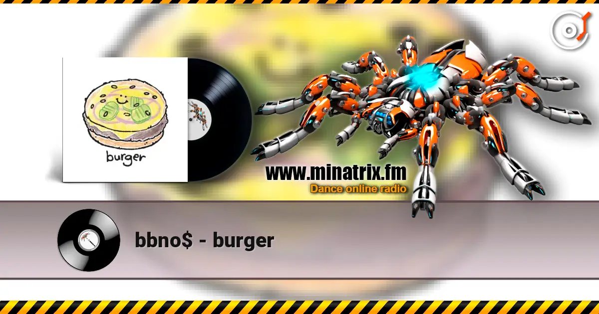 bbno$ - burger listen online in high quality | Minatrix.FM