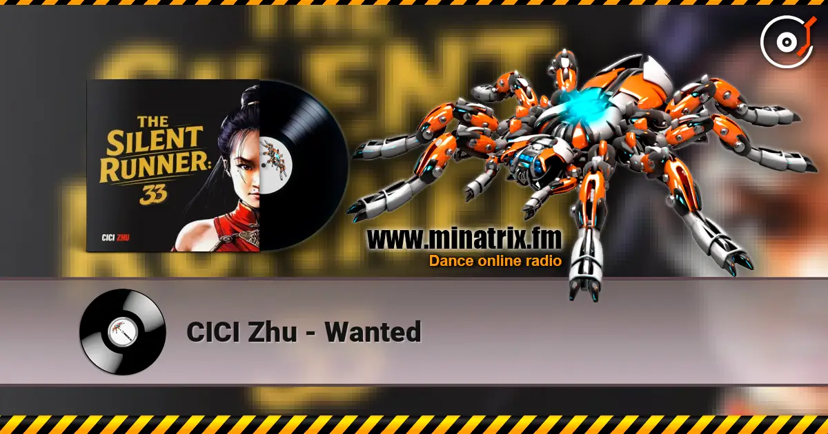 CICI Zhu - Wanted listen online in high quality | Minatrix.FM