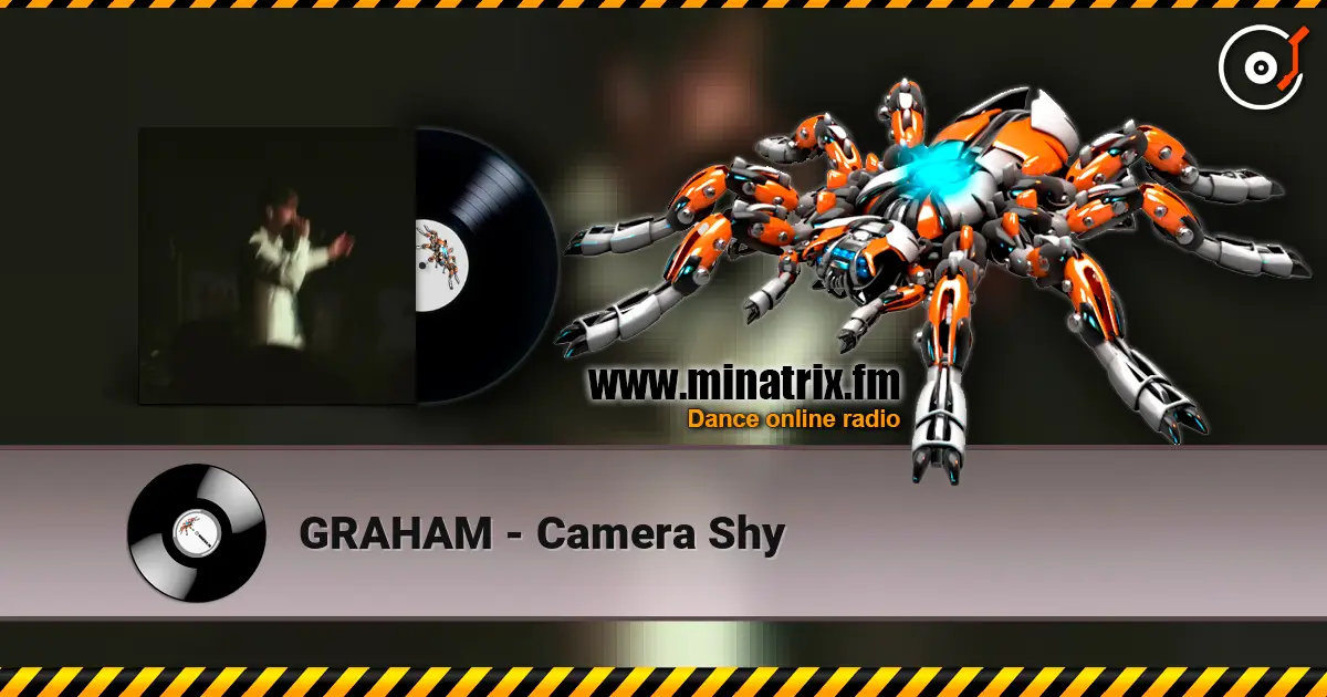 GRAHAM - Camera Shy listen online in high quality | Minatrix.FM
