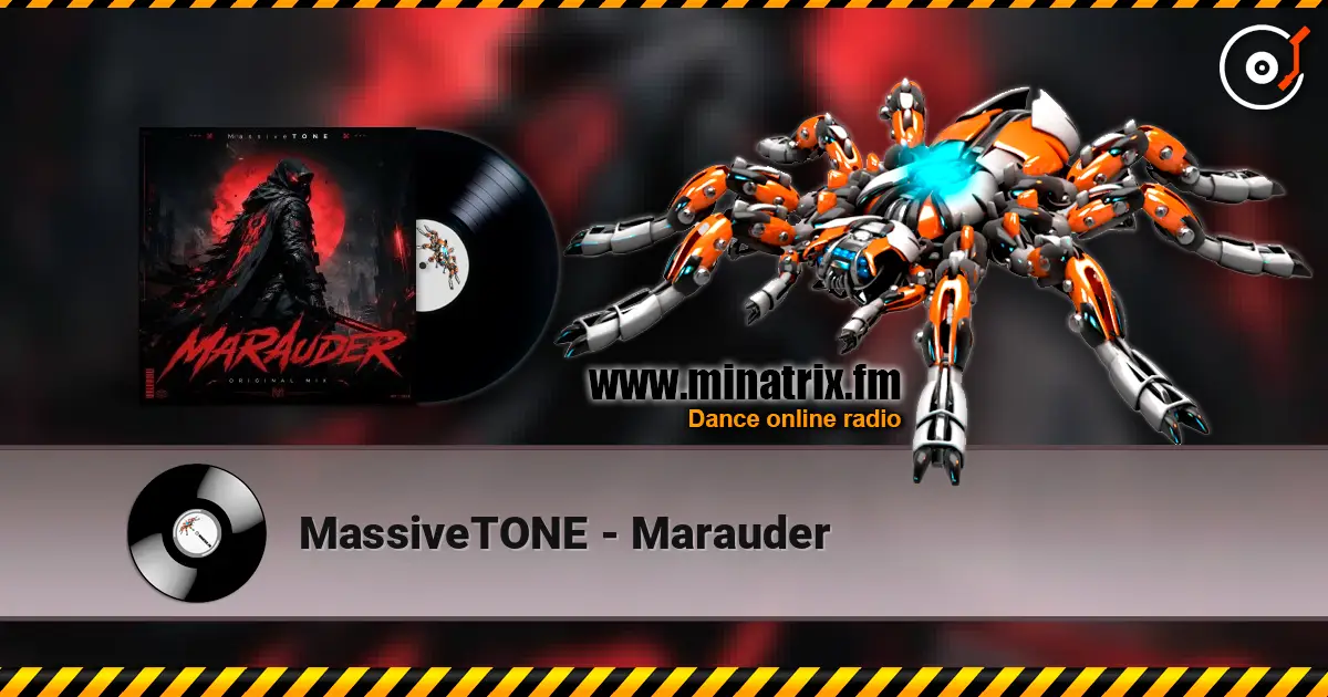 MassiveTONE - Marauder listen online in high quality | Minatrix.FM