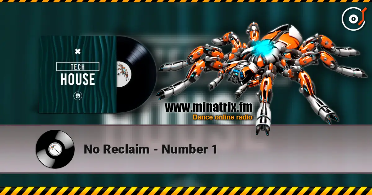 No Reclaim - Number 1 слухати онлайн у високій якості | Minatrix.FM