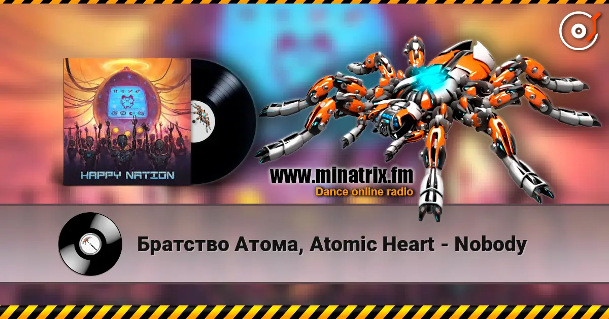 Братство Атома, Atomic Heart - Nobody listen online in high quality | Minatrix.FM