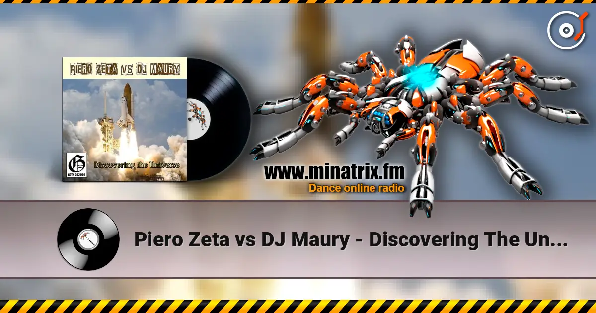 Piero Zeta vs DJ Maury - Discovering The Universe (Original Mix) слухати онлайн у високій якості | Minatrix.FM