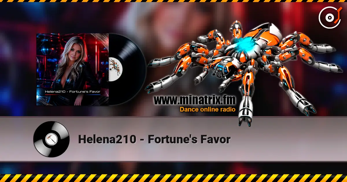 Helena210 - Fortune's Favor слухати онлайн у високій якості | Minatrix.FM