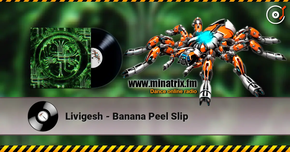 Livigesh - Banana Peel Slip listen online in high quality | Minatrix.FM