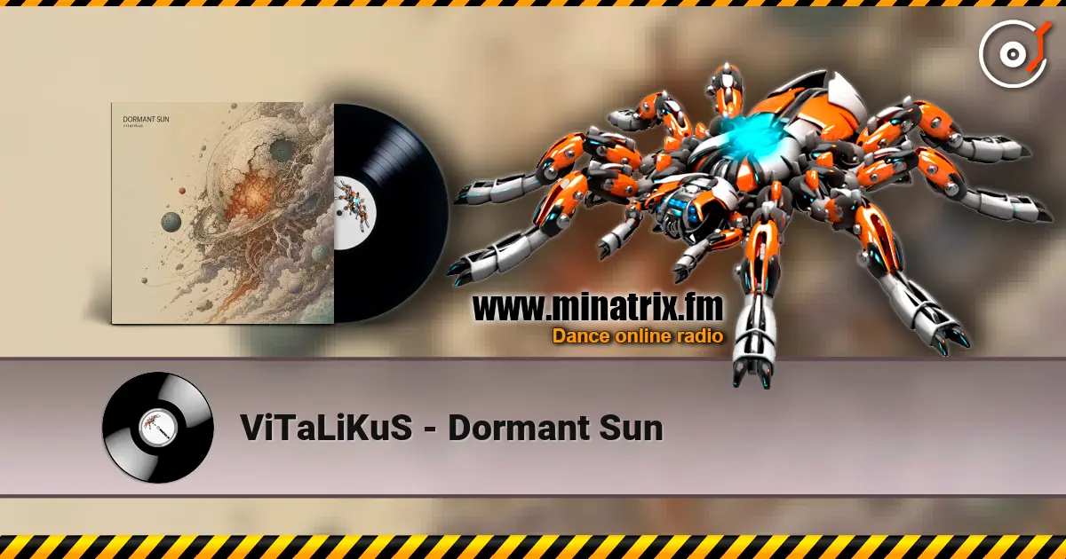 ViTaLiKuS - Dormant Sun listen online in high quality | Minatrix.FM
