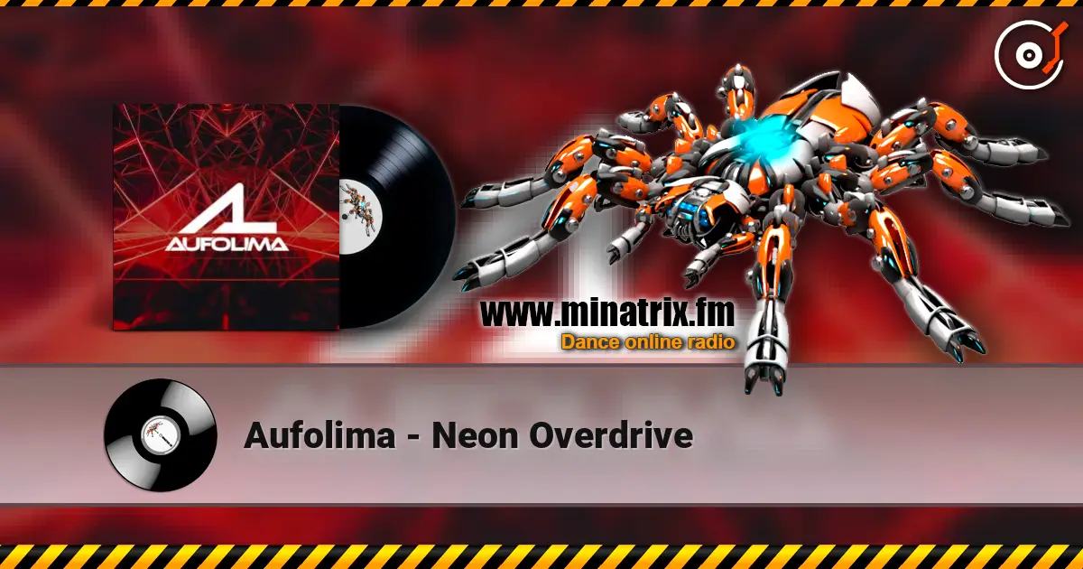 Aufolima - Neon Overdrive слухати онлайн у високій якості | Minatrix.FM