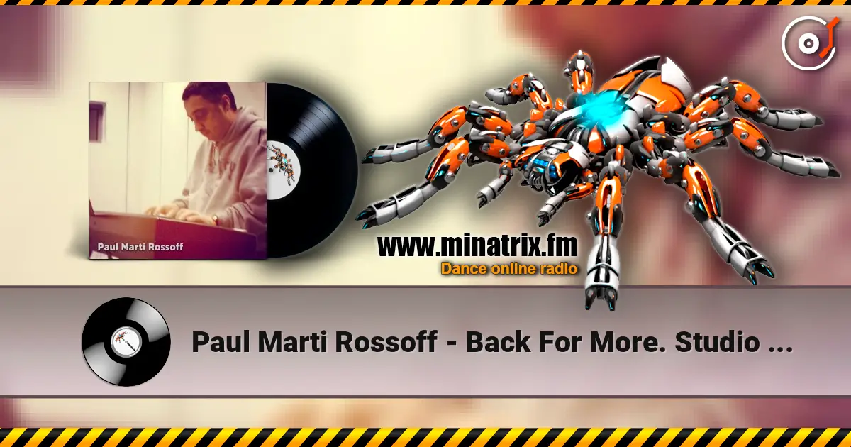 Paul Marti Rossoff - Back For More. Studio rehearsal scratch demo 1997 listen online in high quality | Minatrix.FM