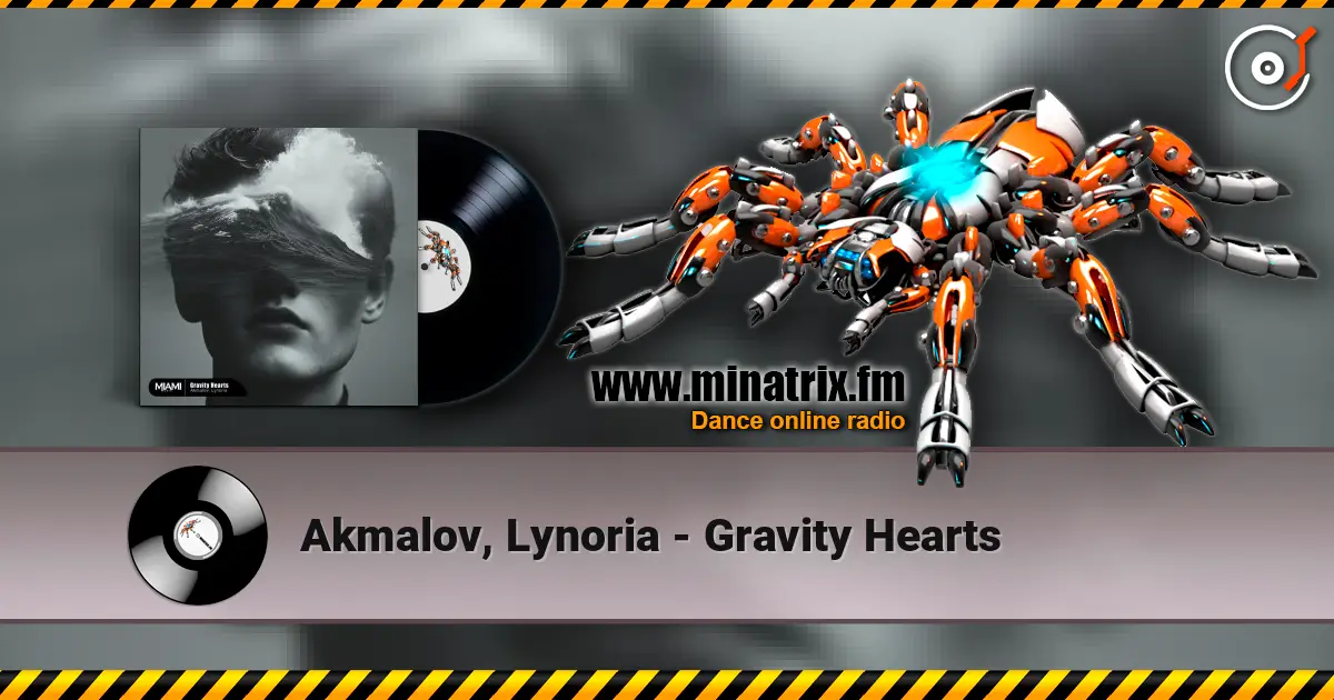 Akmalov, Lynoria - Gravity Hearts listen online in high quality | Minatrix.FM