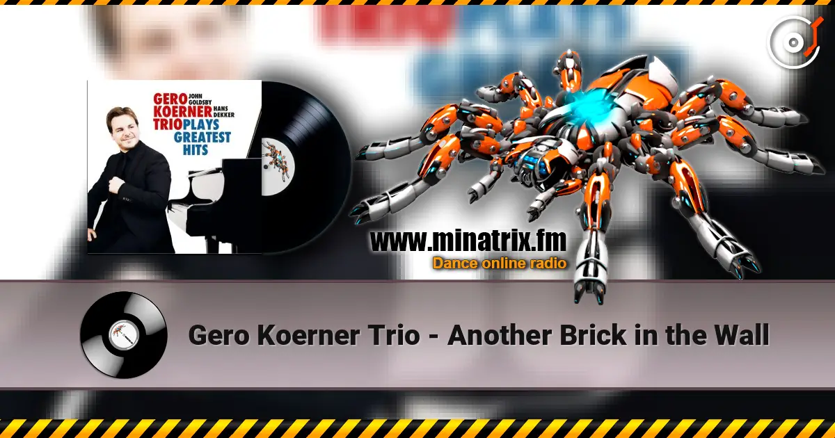 Gero Koerner Trio - Another Brick in the Wall listen online in high quality | Minatrix.FM