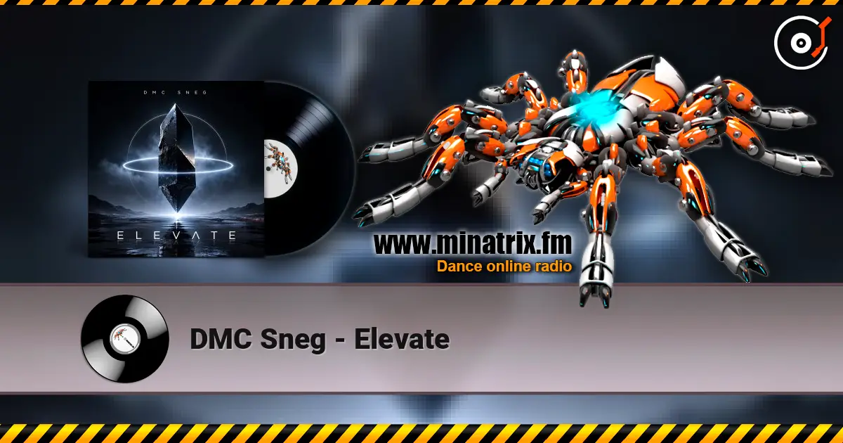 DMC Sneg - Elevate слухати онлайн у високій якості | Minatrix.FM
