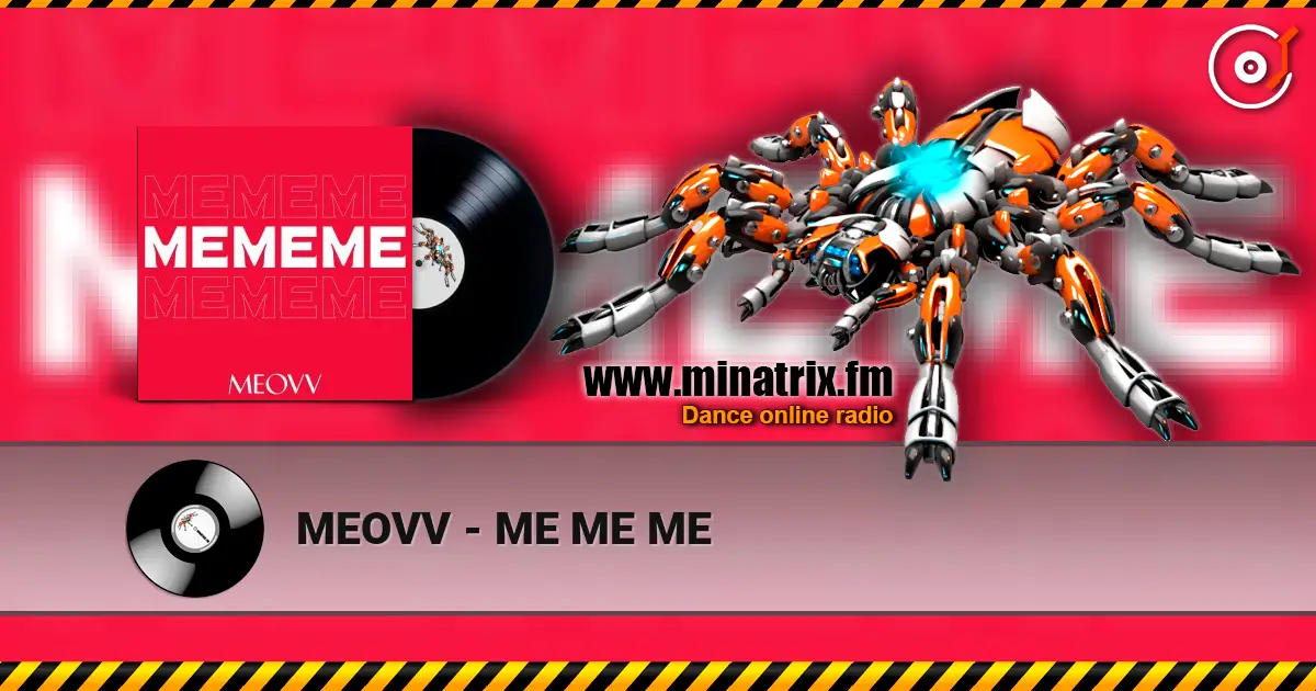 MEOVV - ME ME ME listen online in high quality | Minatrix.FM