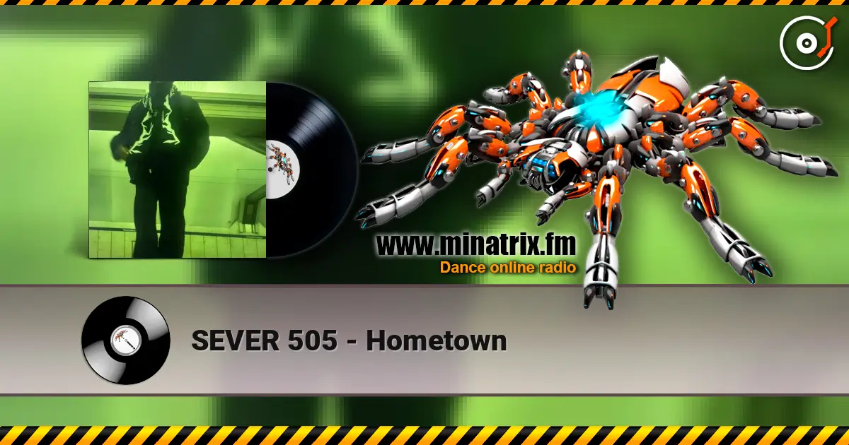 SEVER 505 - Hometown listen online in high quality | Minatrix.FM