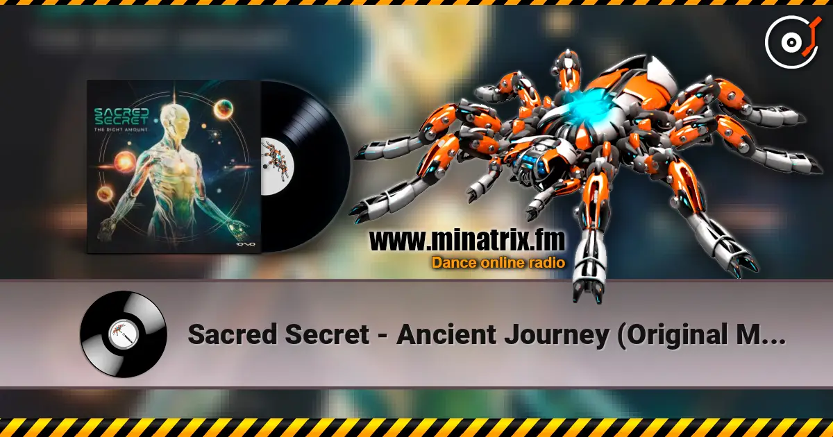 Sacred Secret - Ancient Journey (Original Mix) listen online in high quality | Minatrix.FM
