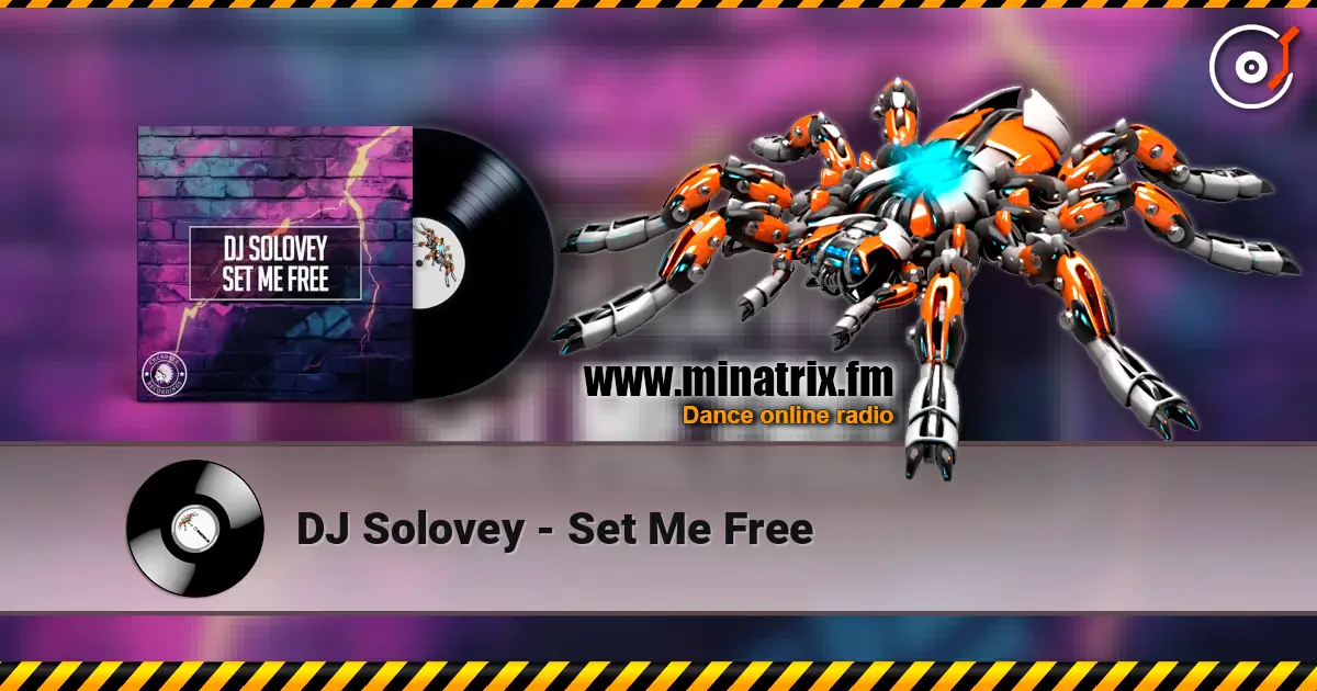 DJ Solovey - Set Me Free listen online in high quality | Minatrix.FM