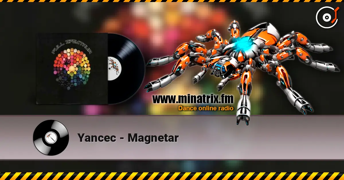 Yancec - Magnetar listen online in high quality | Minatrix.FM