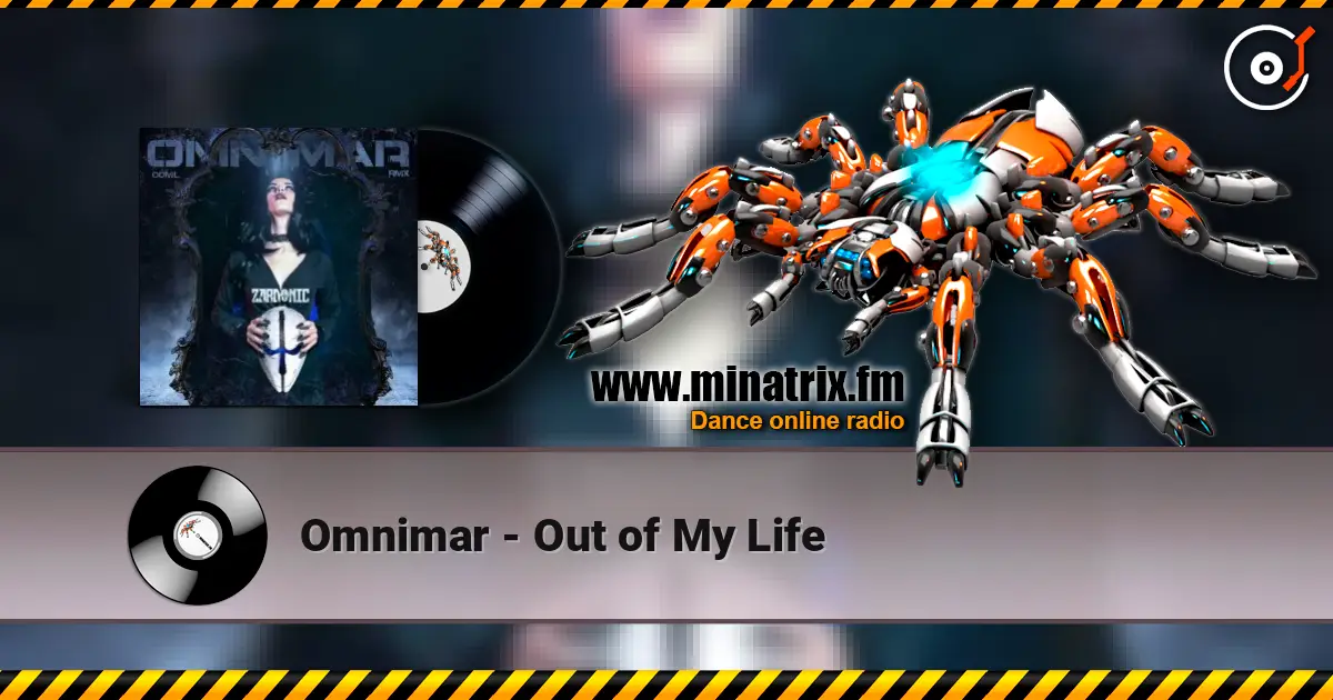 Omnimar - Out of My Life слухати онлайн у високій якості | Minatrix.FM