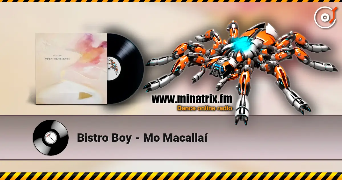 Bistro Boy - Mo Macallaí слухати онлайн у високій якості | Minatrix.FM