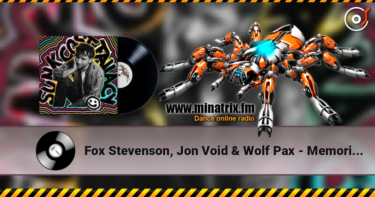 Fox Stevenson, Jon Void & Wolf Pax - Memories  Like a Puppet (Mixed) слухати онлайн у високій якості | Minatrix.FM
