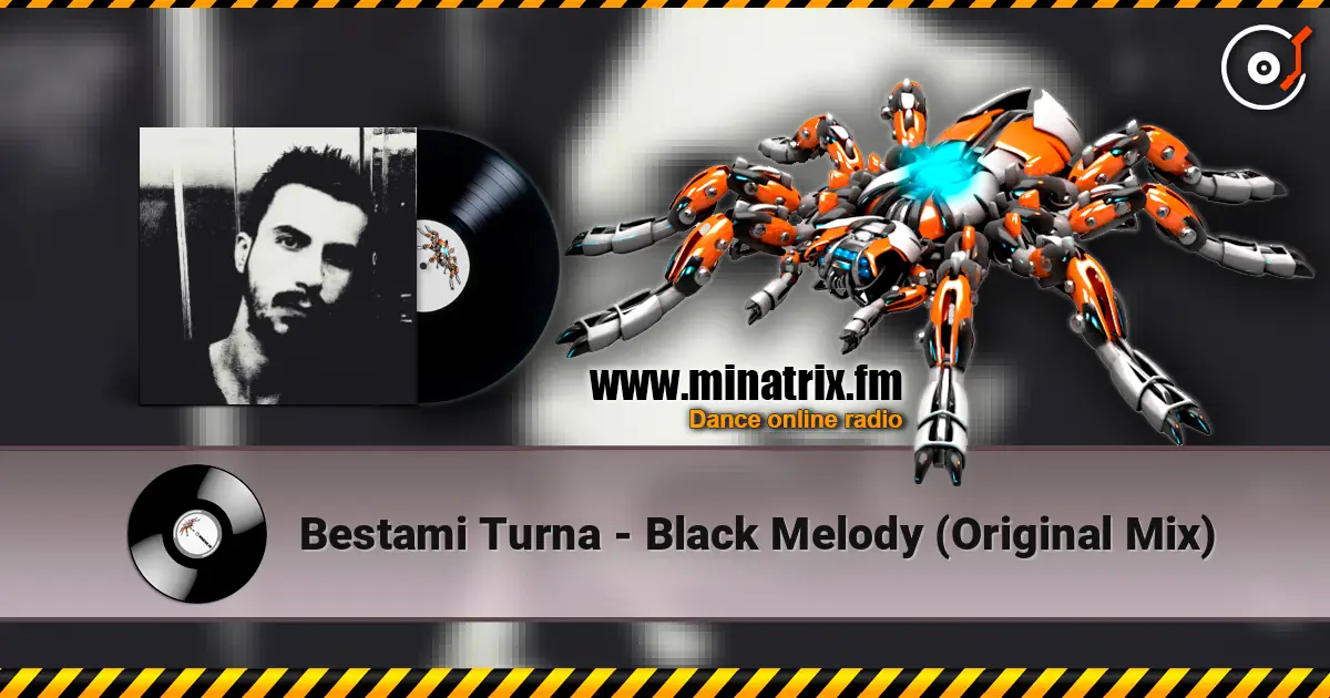 Bestami Turna - Black Melody (Original Mix) listen online in high quality | Minatrix.FM
