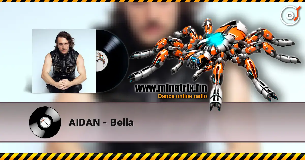 AIDAN - Bella слухати онлайн у високій якості | Minatrix.FM