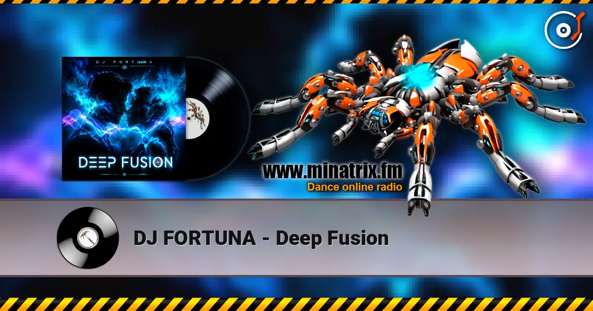 DJ FORTUNA - Deep Fusion слухати онлайн у високій якості | Minatrix.FM