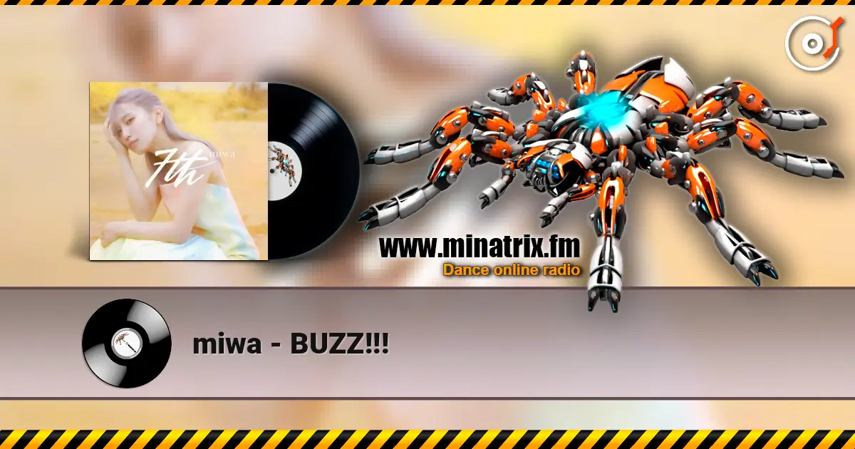 miwa - BUZZ!!! listen online in high quality | Minatrix.FM