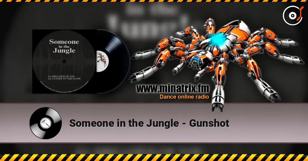 Someone in the Jungle - Gunshot слухати онлайн у високій якості | Minatrix.FM