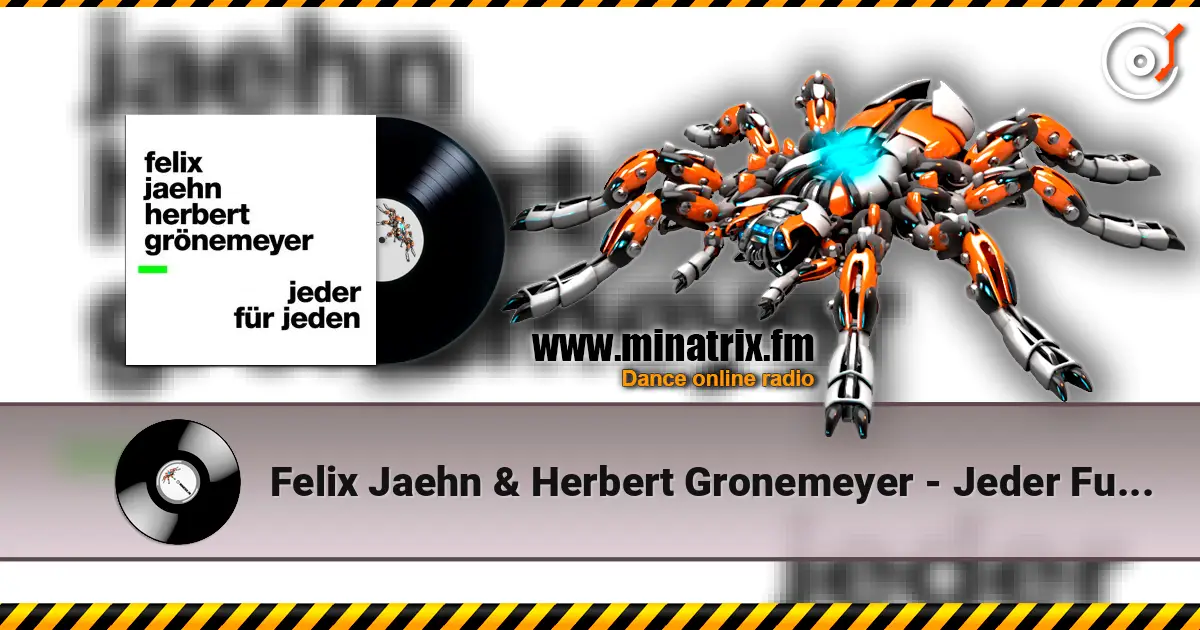 Felix Jaehn & Herbert Gronemeyer - Jeder Fur Jeden listen online in high quality | Minatrix.FM