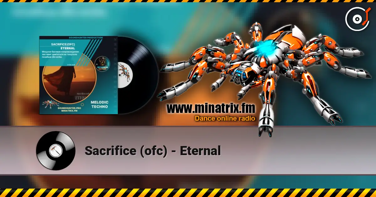 Sacrifice (ofc) - Eternal listen online in high quality | Minatrix.FM