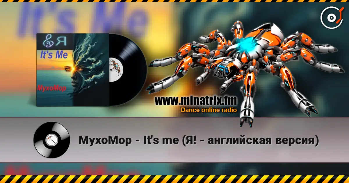 MyxoMop - It's me (Я! - английская версия) слухати онлайн у високій якості | Minatrix.FM