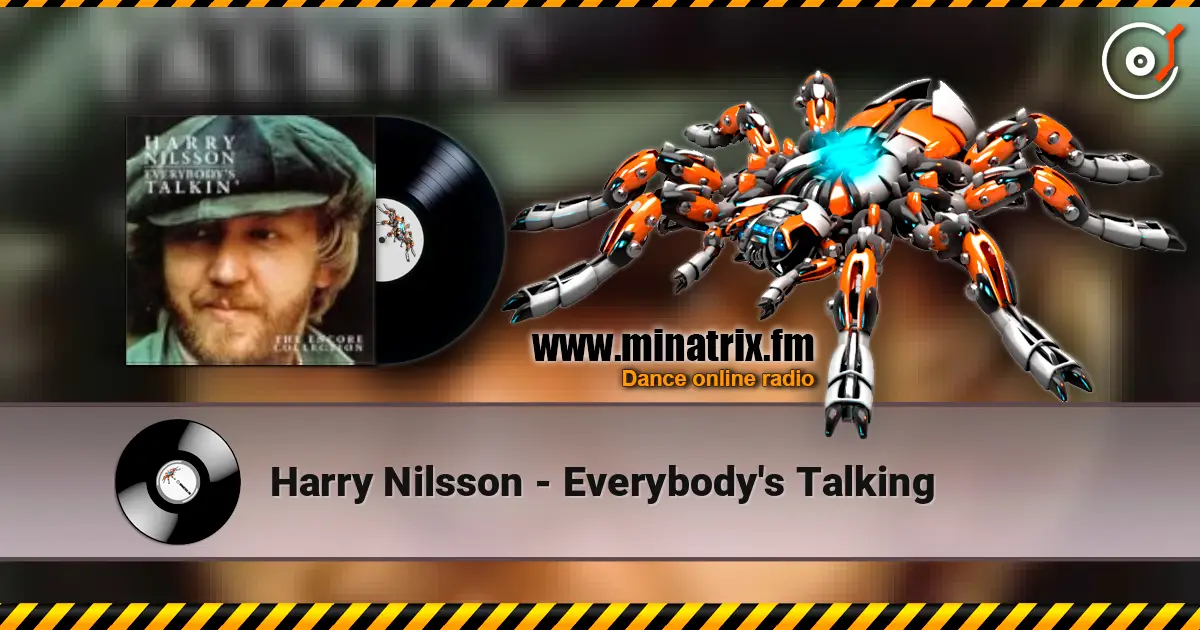 Harry Nilsson - Everybody's Talking listen online in high quality | Minatrix.FM