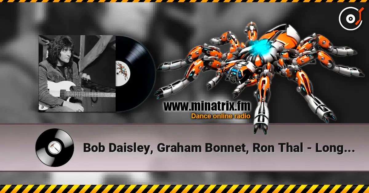 Bob Daisley, Graham Bonnet, Ron Thal - Long Live Rock 'n' Roll listen online in high quality | Minatrix.FM