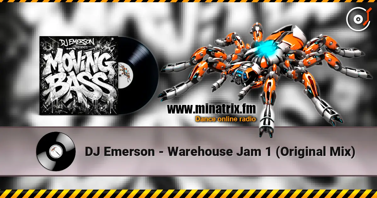 DJ Emerson - Warehouse Jam 1 (Original Mix) listen online in high quality | Minatrix.FM
