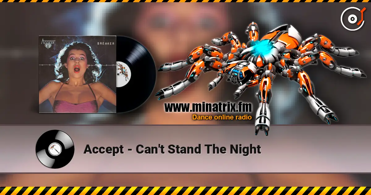Accept - Can't Stand The Night listen online in high quality | Minatrix.FM