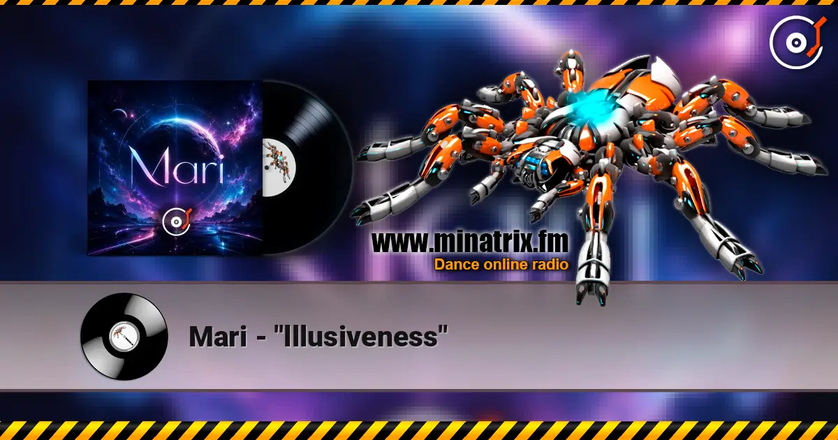 Mari - "lllusiveness" listen online in high quality | Minatrix.FM