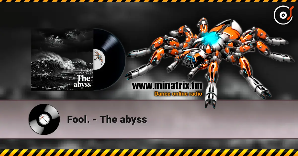 Fool. - The abyss слухати онлайн у високій якості | Minatrix.FM