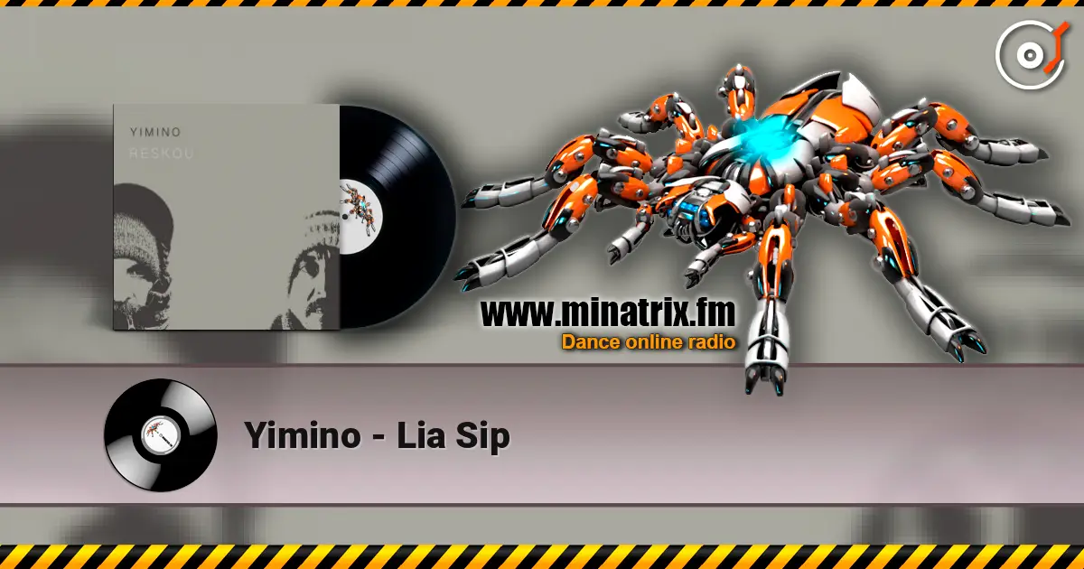 Yimino - Lia Sip слухати онлайн у високій якості | Minatrix.FM