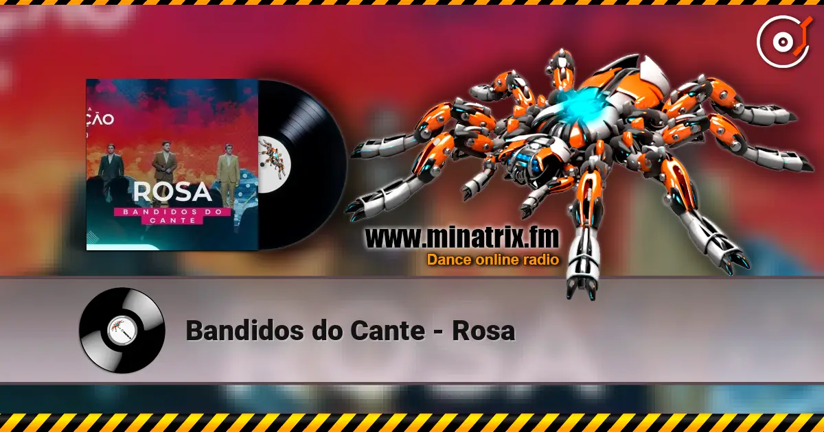 Bandidos do Cante - Rosa слухати онлайн у високій якості | Minatrix.FM