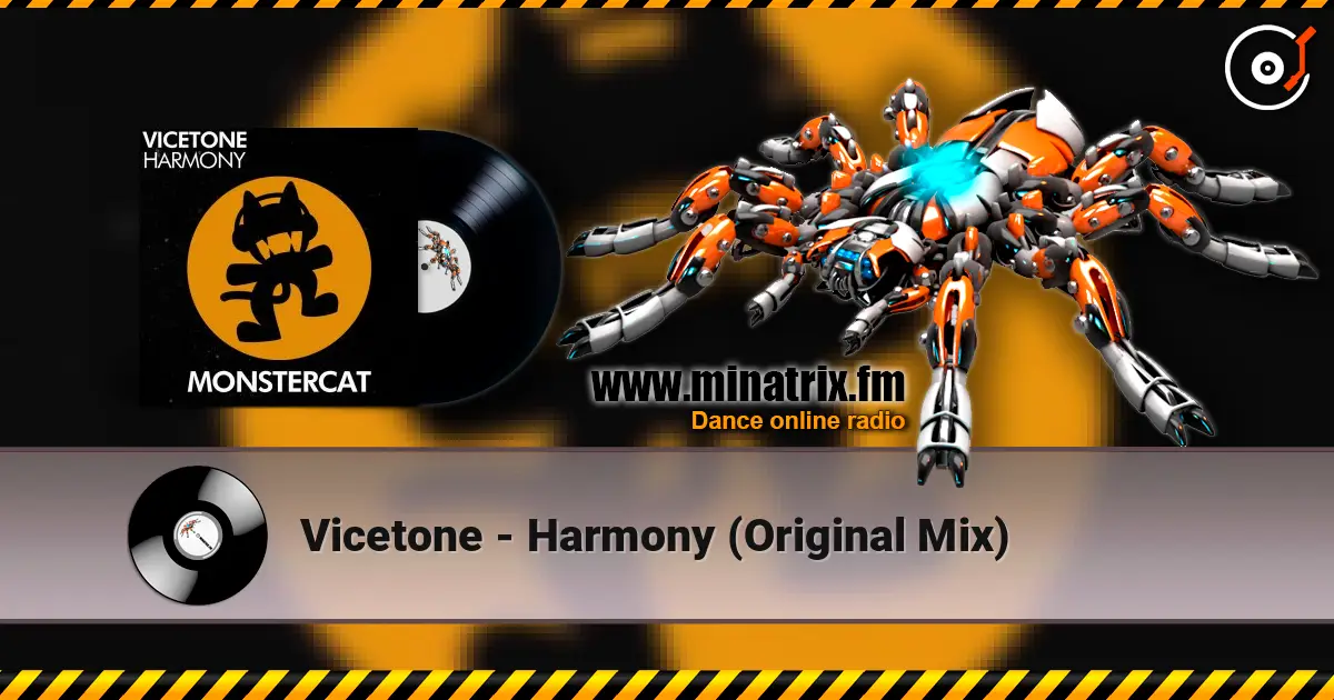 Vicetone - Harmony (Original Mix) слухати онлайн у високій якості | Minatrix.FM