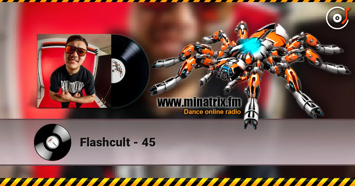 Flashcult - 45 listen online in high quality | Minatrix.FM