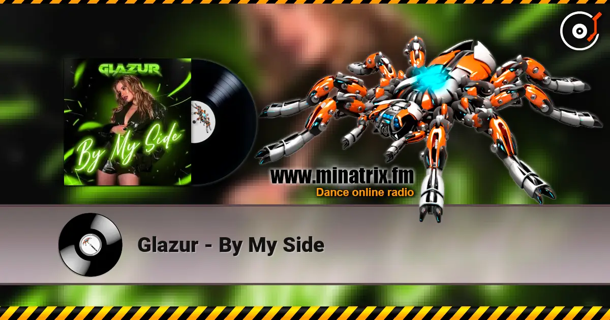 Glazur - By My Side listen online in high quality | Minatrix.FM