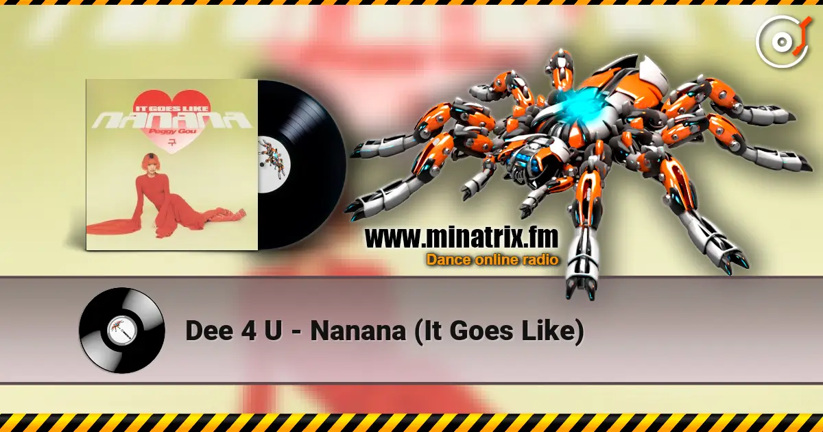 Dee 4 U - Nanana (It Goes Like) listen online in high quality | Minatrix.FM