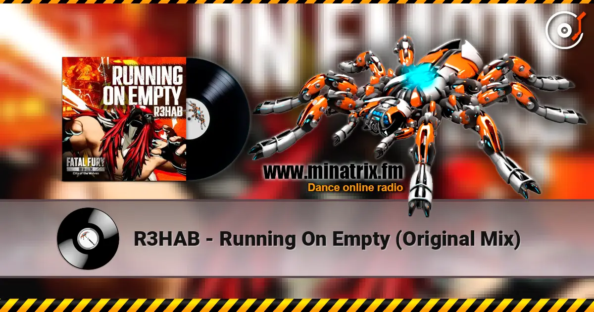R3HAB - Running On Empty (Original Mix) слухати онлайн у високій якості | Minatrix.FM