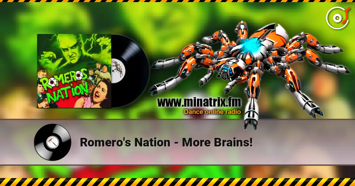 Romero's Nation - More Brains! listen online in high quality | Minatrix.FM