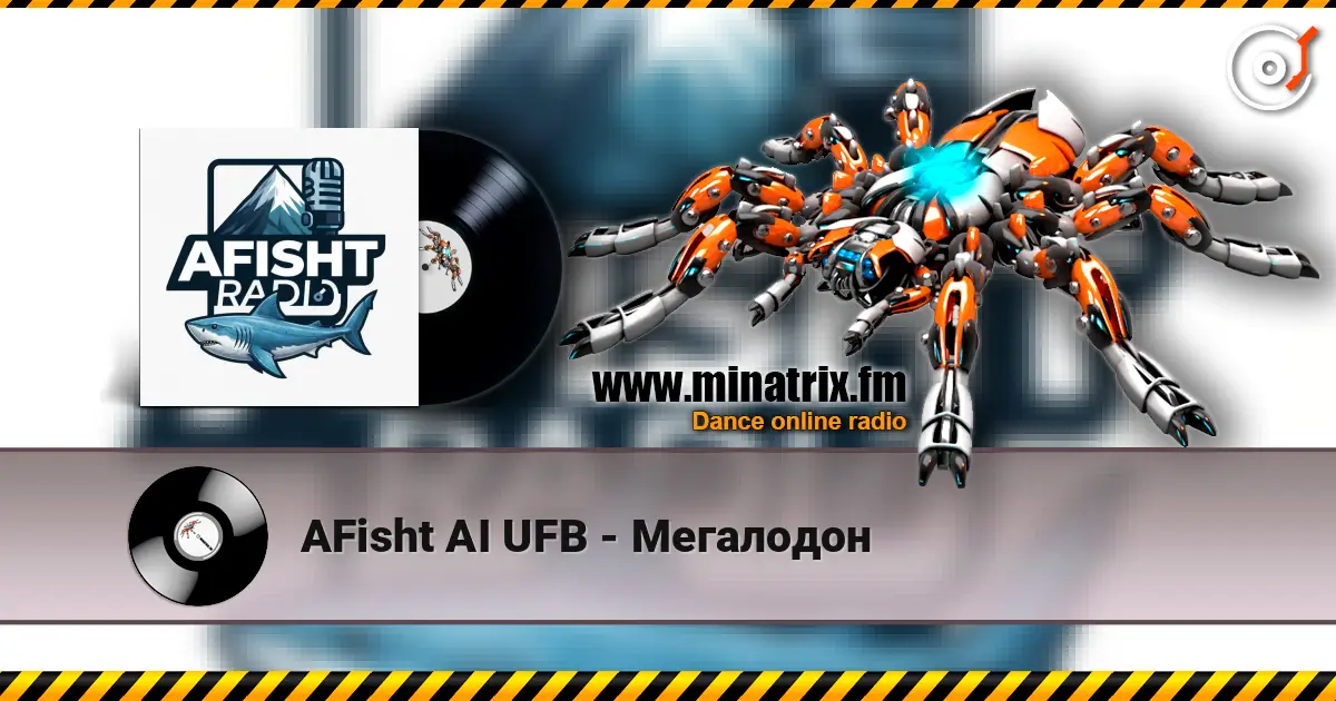 AFisht AI UFB - Мегалодон listen online in high quality | Minatrix.FM